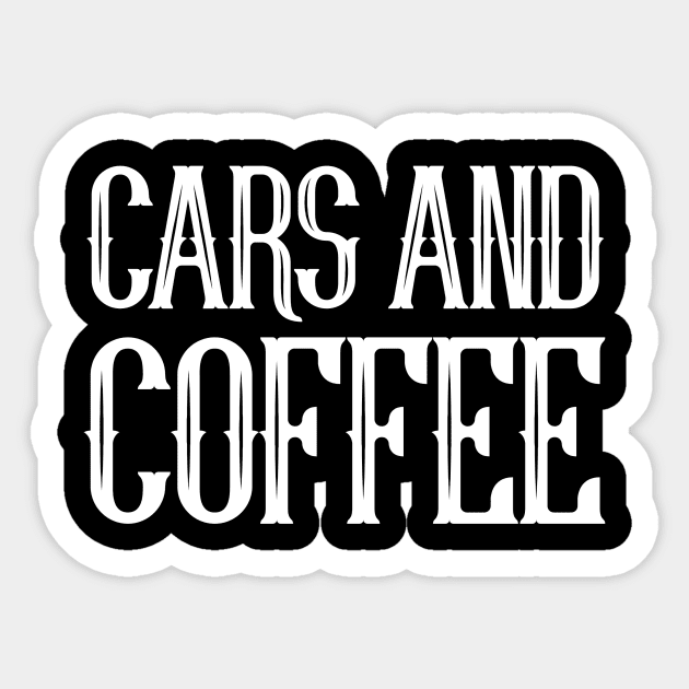 CARS AND COFFEE Sticker by Cult Classics